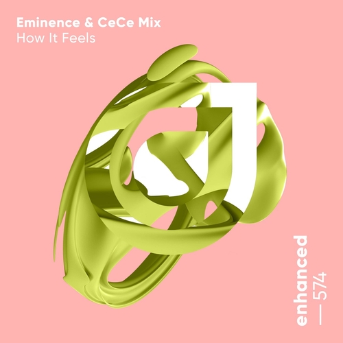 Eminence & CeCe Mix - How It Feels [ENHANCED574E]